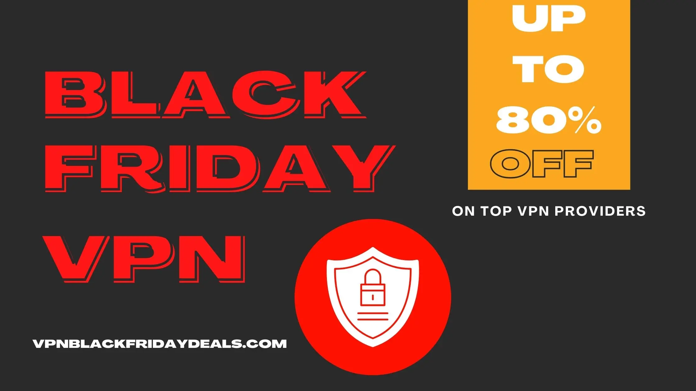 Black Friday VPN Deals